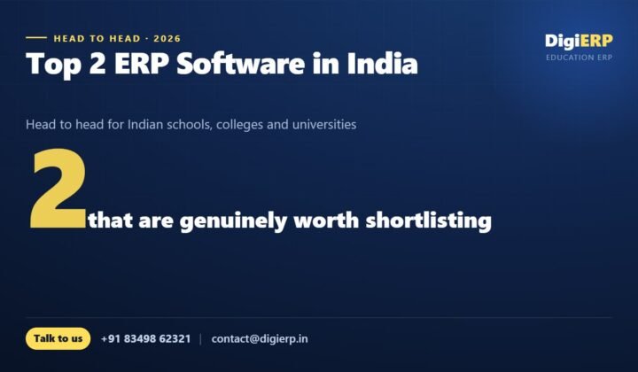 Top 2 ERP software in India for schools, colleges and universities