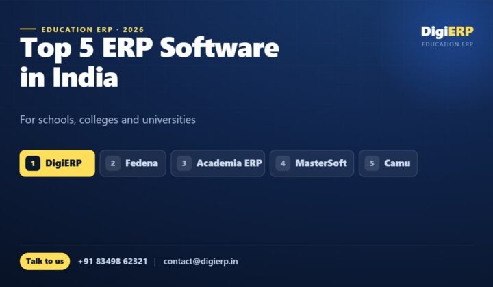 Top 5 ERP software in India for schools, colleges and universities, with DigiERP first